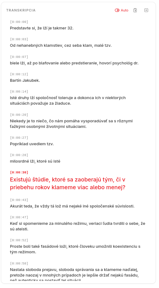Panel Transkripcia: prepis rozdelený na segmenty s časovými razítkami.